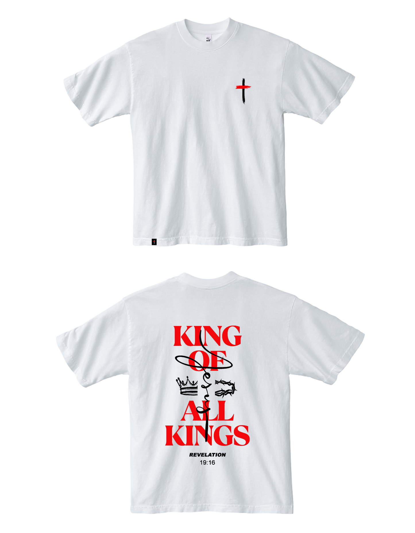 KING OF ALL KINGS TEE                   Pre-Order