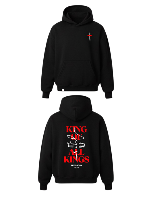 KING OF ALL KINGS HOODIE            Pre-Order